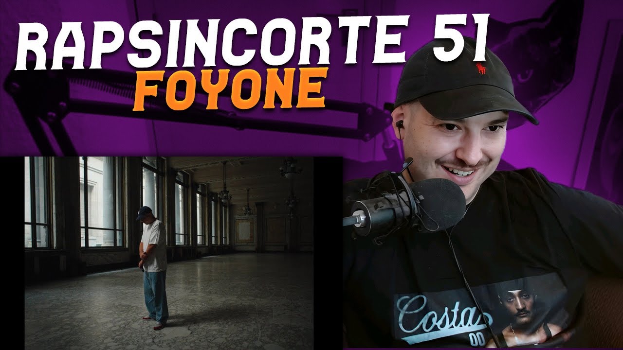 REACCION: FOYONE - RAPSINCORTE​ 51