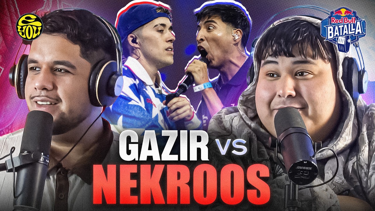 WERE THEY UNFAIR TO GAZIR? - Analysis of NEKROOS vs GAZIR - Red Bull Batalla - EYOU TV