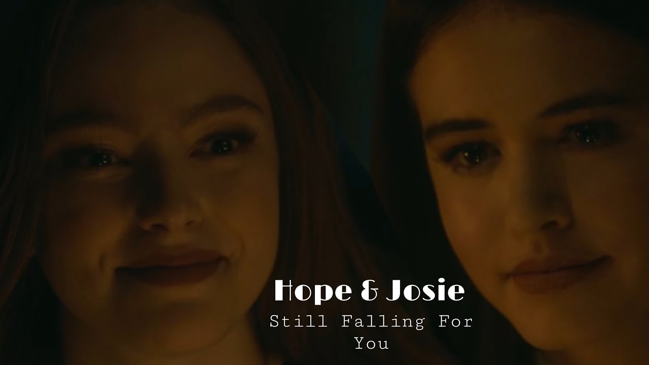 Hope & Josie | Still Falling For You