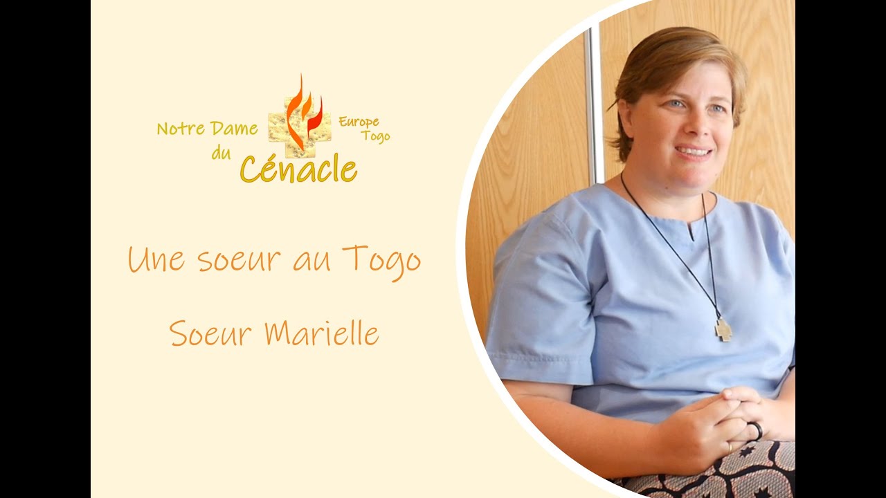 Récit d'une sœur au Togo - sœur Marielle