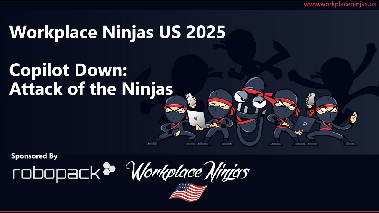 Workplace Ninjas US 2025 Pre-Day Hackathon Announcement