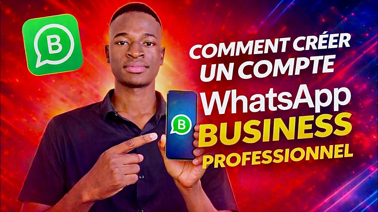 Créez un Compte WhatsApp Business Pro : Boostez Votre Confiance et Convertissez Plus de Clients !
