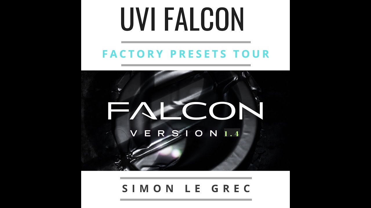 UVI Falcon | Presets Tour (No Talk)