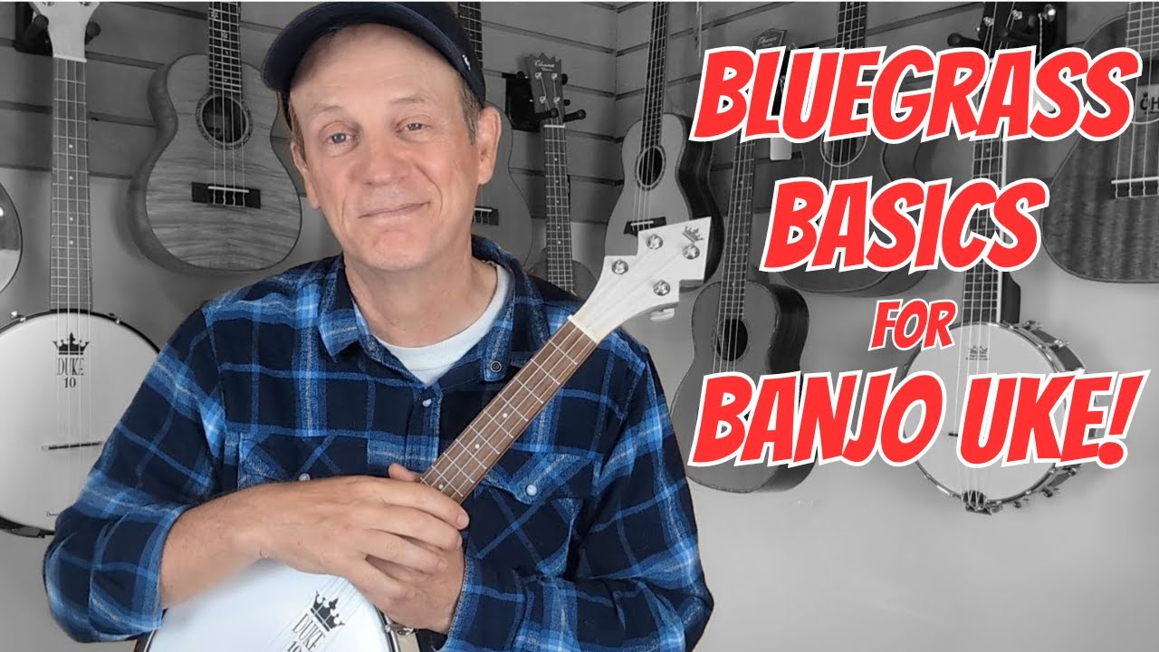 Bluegrass Basics for Banjo Ukulele - EZ Techniques for Ukulele