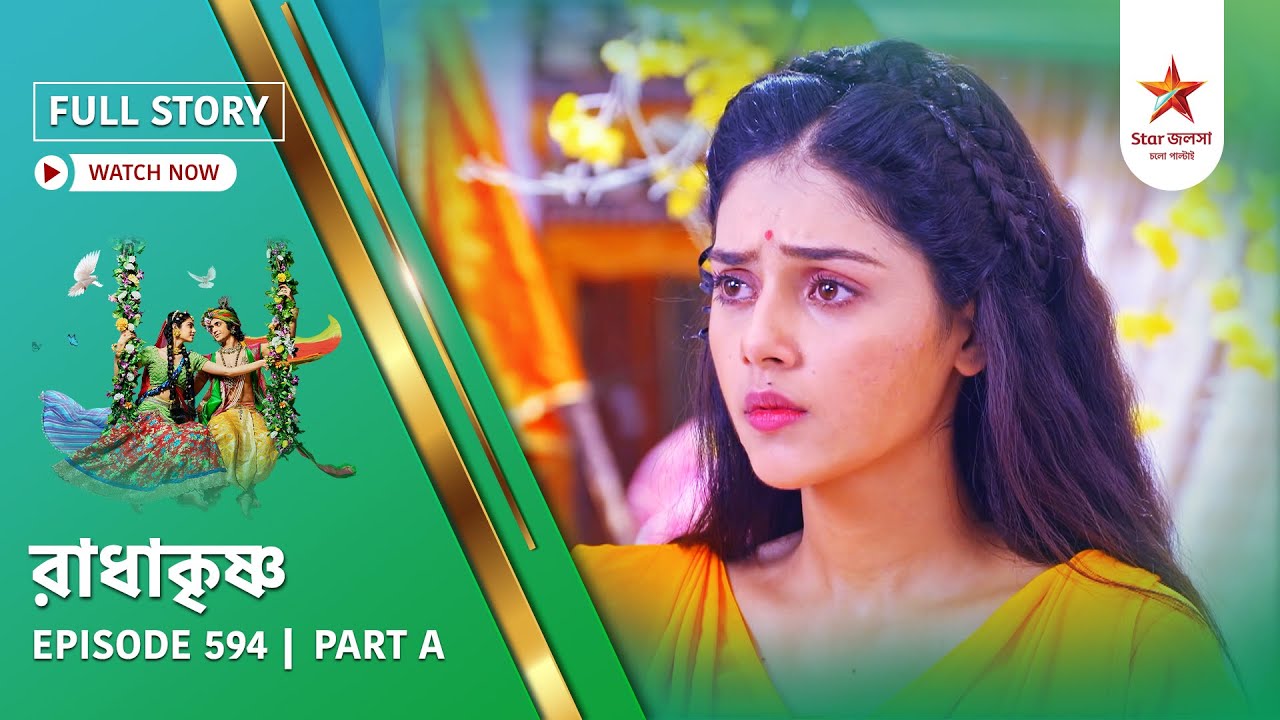 Full Story | Radha Krishna | Episode 594 | Part A
