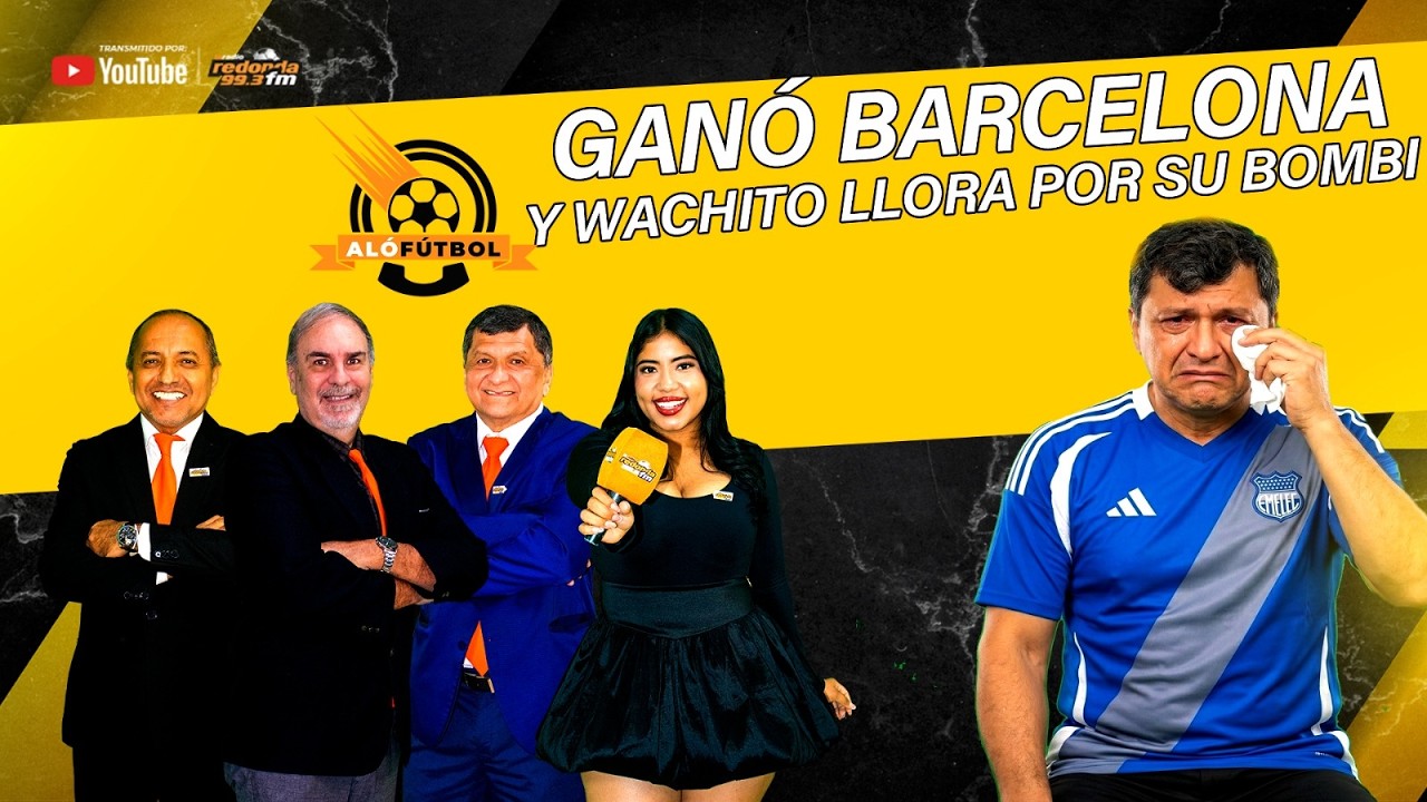 🔴 EN VIVO / ALÓ FÚTBOL / GANÓ BARCELONA Y WACHITO LLORA POR SU BOMBI   /  09 DE MARZO 2026