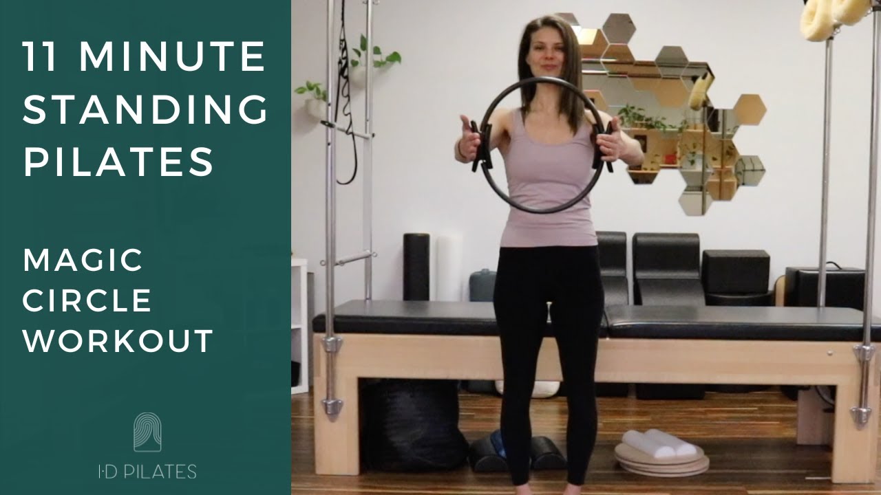 STANDING PILATES with Magic Circle | 11 Minute Standing Pilates Workout