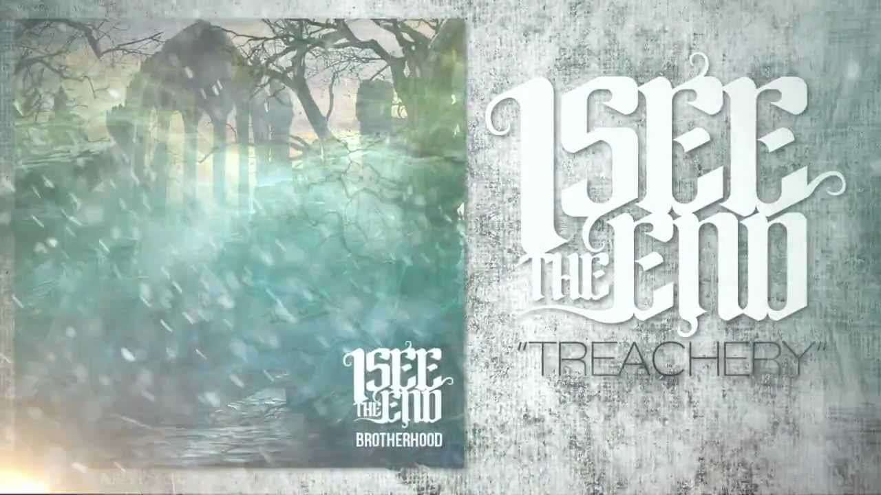 I See The End - Treachery ft. Benn from Emerson (Official Lyric Video)