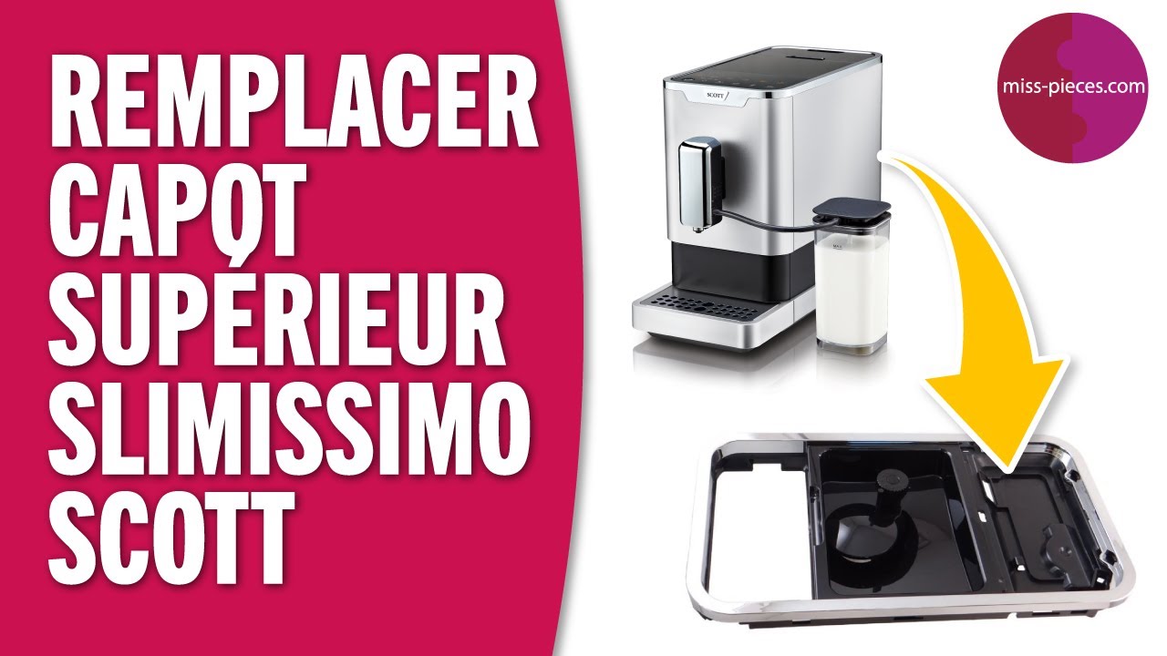 Comment remplacer la carcasse supérieure et le bac à grains d'une cafetière Slimissimo Scott ?