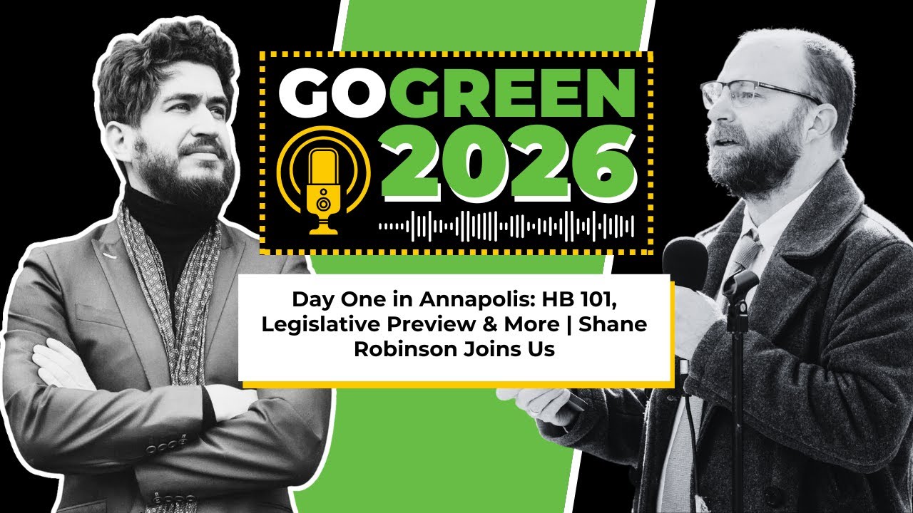 Day One in Annapolis: HB 101, Legislative Preview & More | Shane Robinson Joins Us