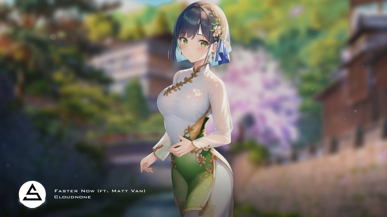 Cloudnone - Faster Now (ft. Matt Van)