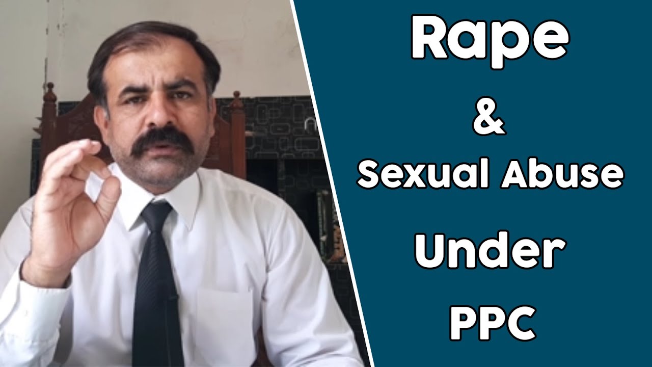 Rape Unnatural Offenses and Sexual Abuse Under PPC | Lecture No. 26
