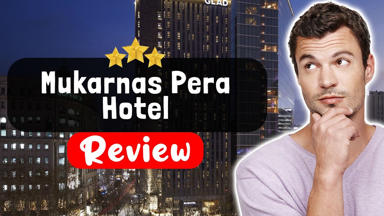 Обзор отеля Mukarnas Pera Hotel Istanbul — что на самом деле произошло