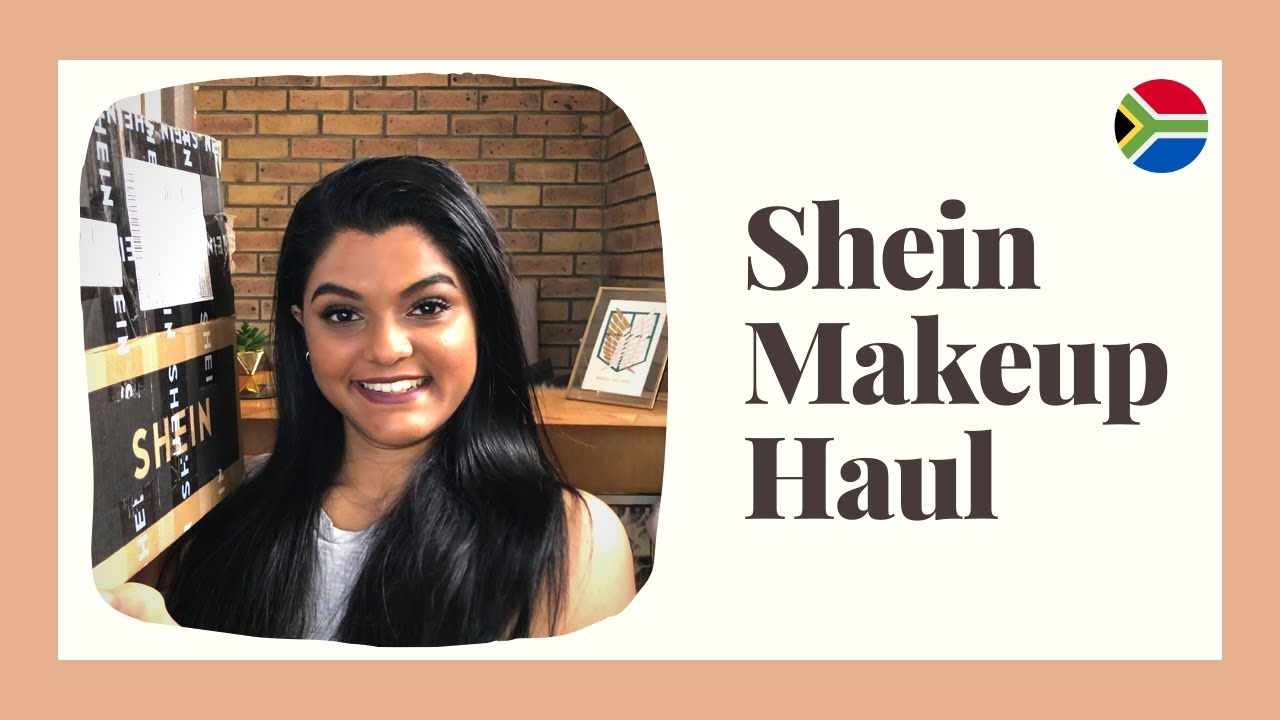 Huge SHEIN Makeup haul SHEGLAM | South African Youtuber