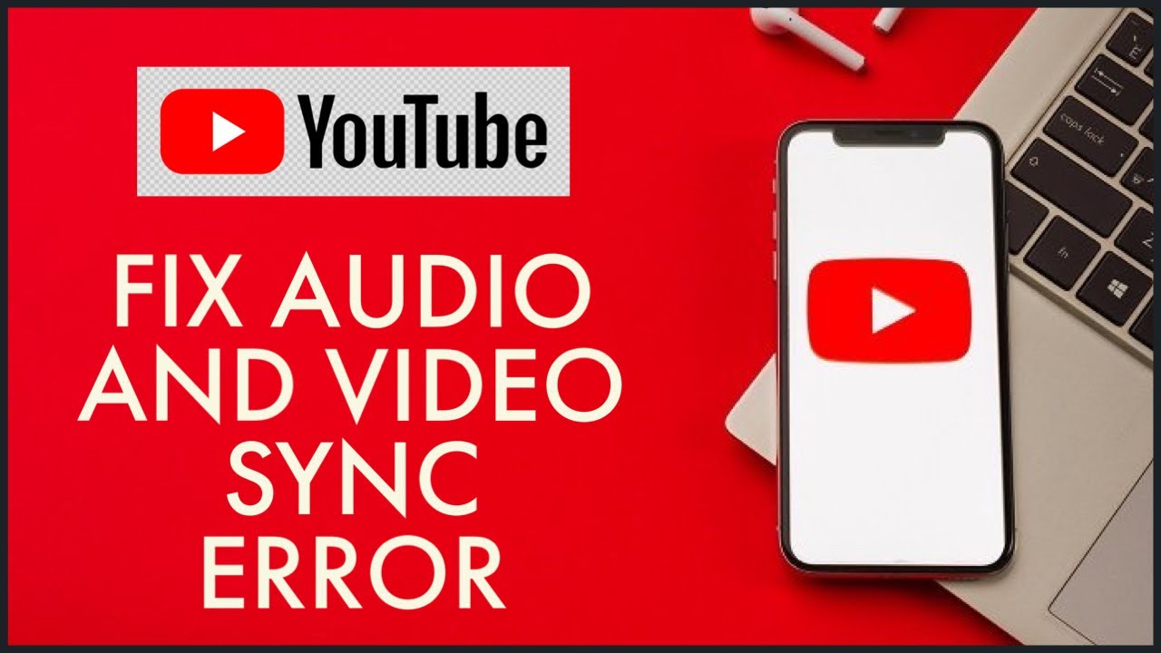 Как исправить ошибку синхронизации аудио и видео на YouTube за 2 минуты?