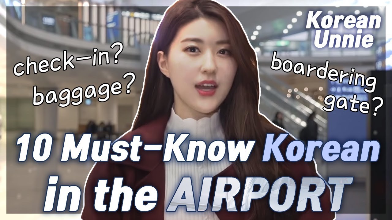 10 Must-Know Korean Words & Phrases for the Airport (Travel Made Easy!)