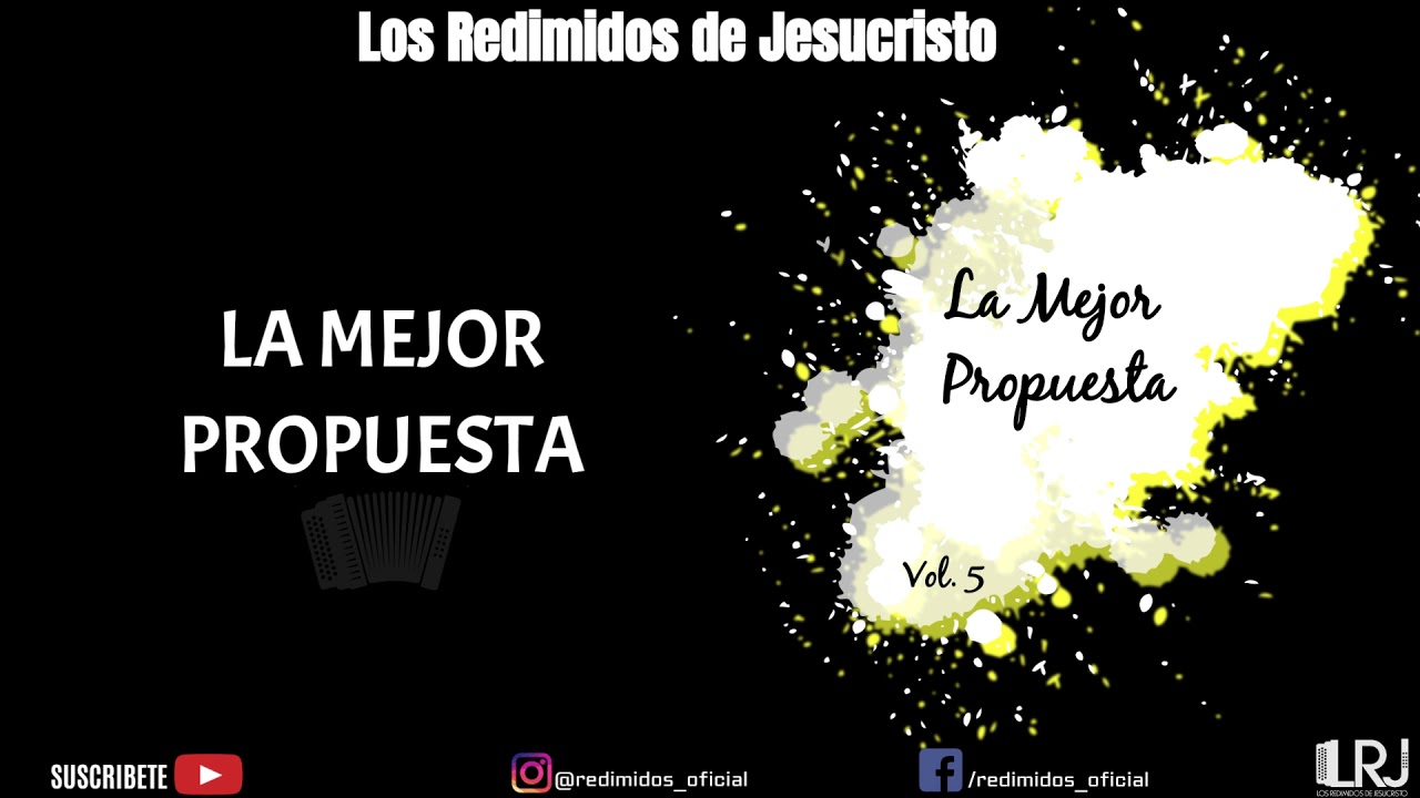 Los Redimidos de Jesucristo | Ipuc | LA MEJOR PROPUESTA | Audio