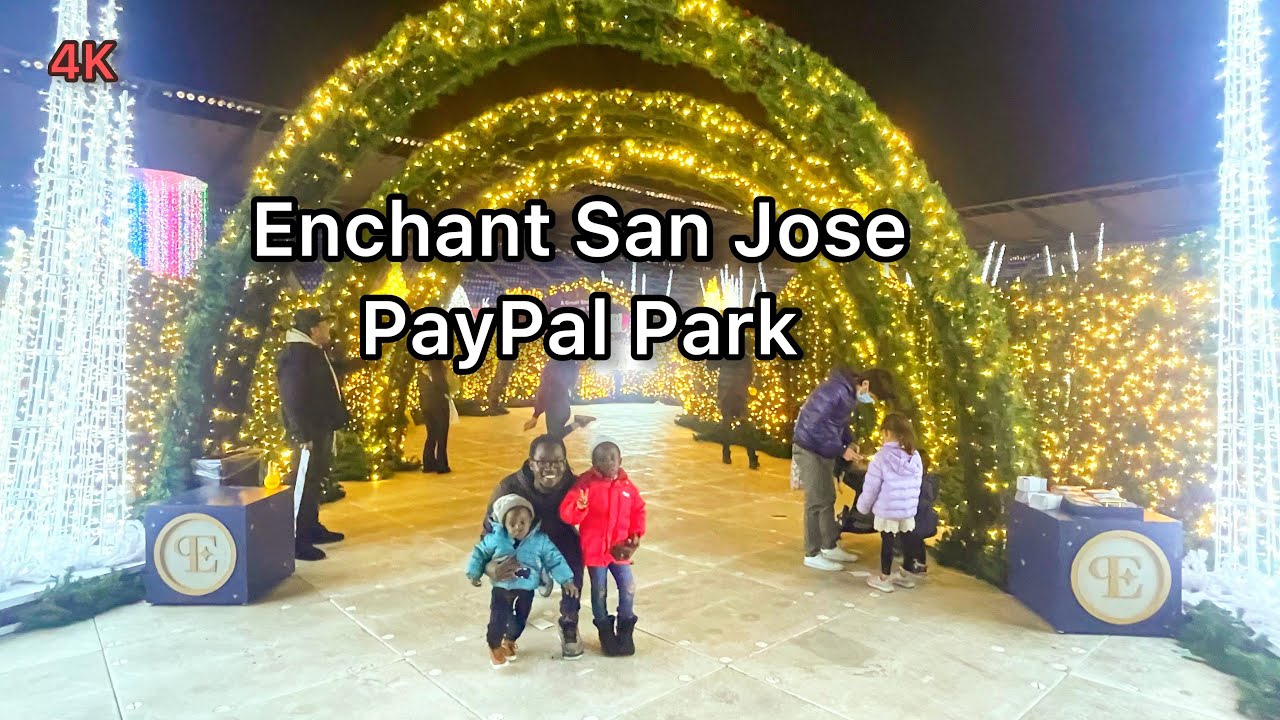 ENCHANT SAN JOSE 2022 PAYPAL PARK | 4K | 4 MILLION LIGHTS