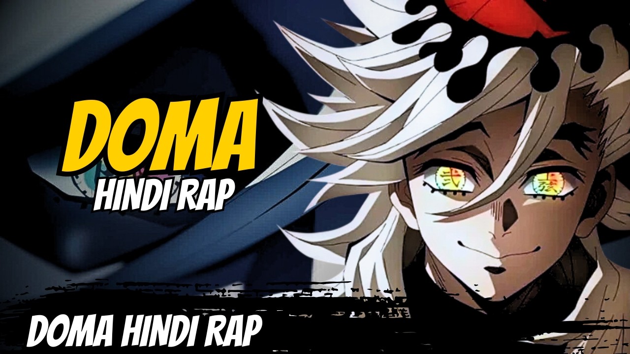 DOMA: MOKSH | Hindi Rap | Demon Slayer | Upper Moon 2 | BY ARNAV |