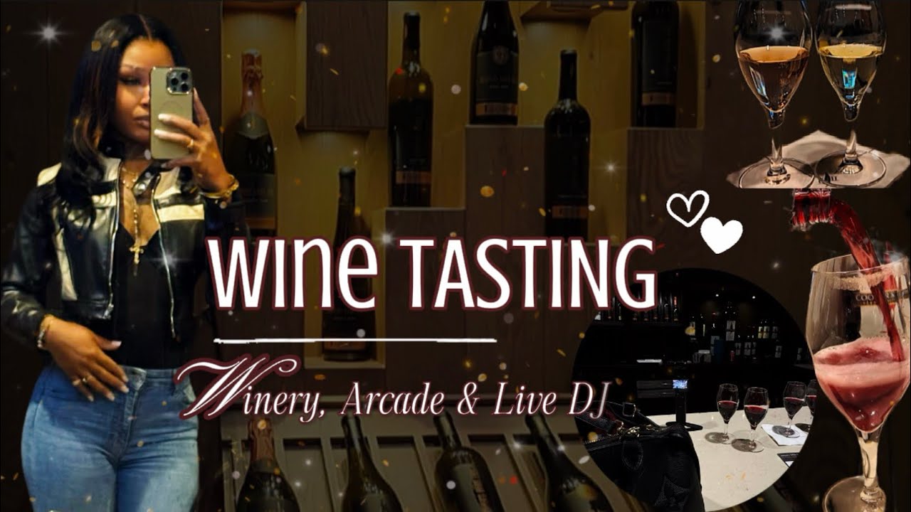 VLOG #6 : Winery, Arcade & Live DJ !