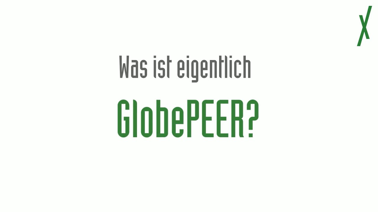 Der Service GlobePEER