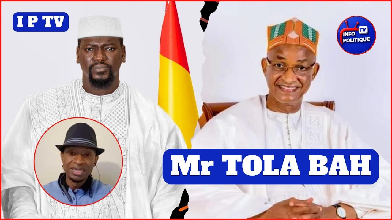 Tola Bah actualité politique 