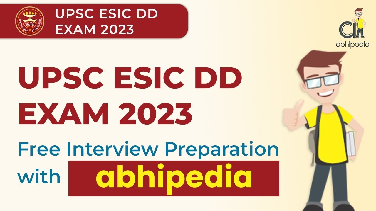Free Interview Preparation of ESIC DD Exam | UPSC ESIC DD Exam | abhipedia | ESIC DD | Interview