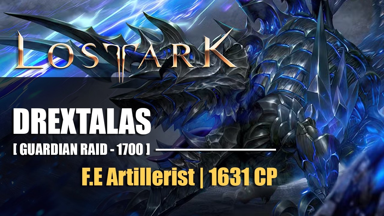 Lost Ark | Guardian Drextalas - Duo | 1707 Firepower Enhancement Artillerist