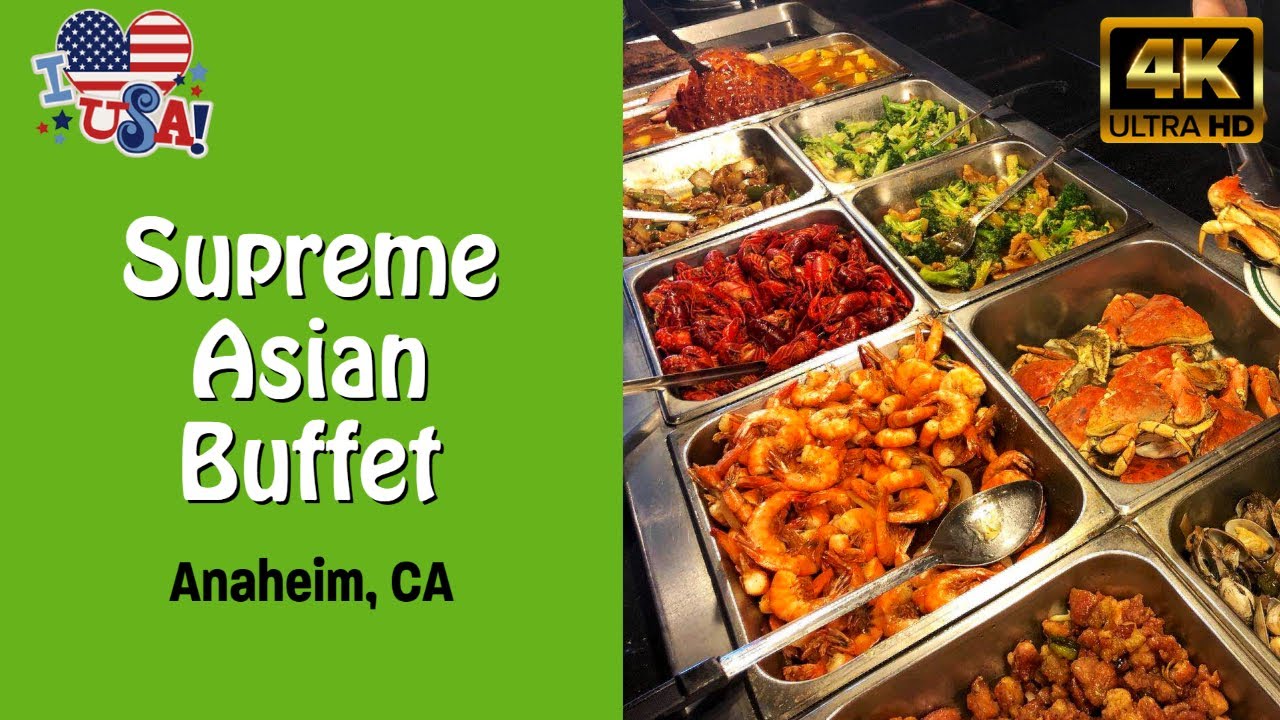 Asian American Buffet near Los Angeles | 4K UHD video | Teppanyaki Grill Supreme Buffet - Anaheim CA