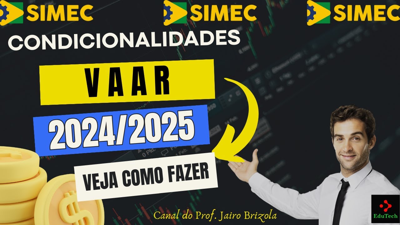 Como inserir as Condicionalidades VAAR para o Ciclo 2024/2025 dentro do SIMEC?