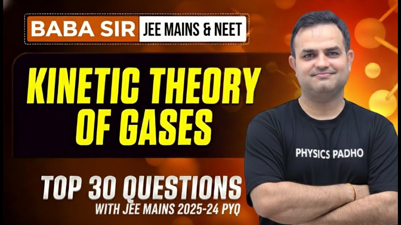 KTG TOP 30 QUESTIONS | JEE MAINS & NEET | BABA SIR | VERY IMPORTANT QUESTIONS | COMPLETE KTG COVER