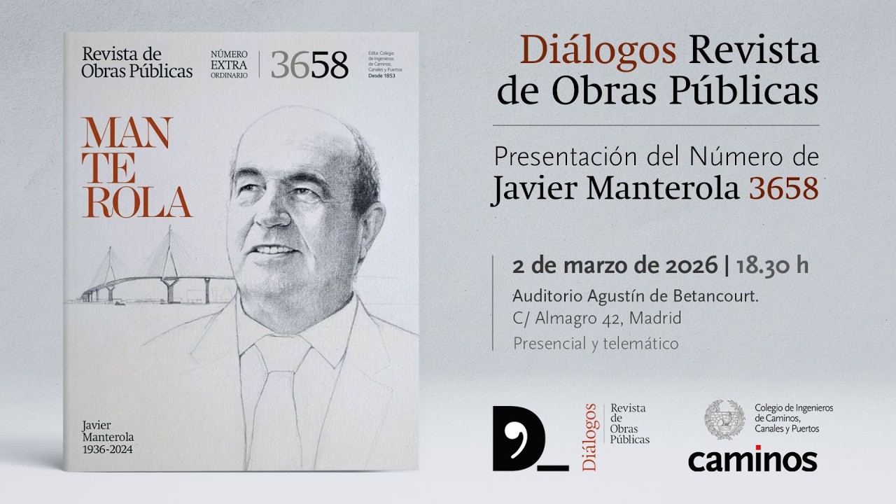 Diálogos Revista de Obras Públicas. Presentación del Número de Javier Manterola 3658