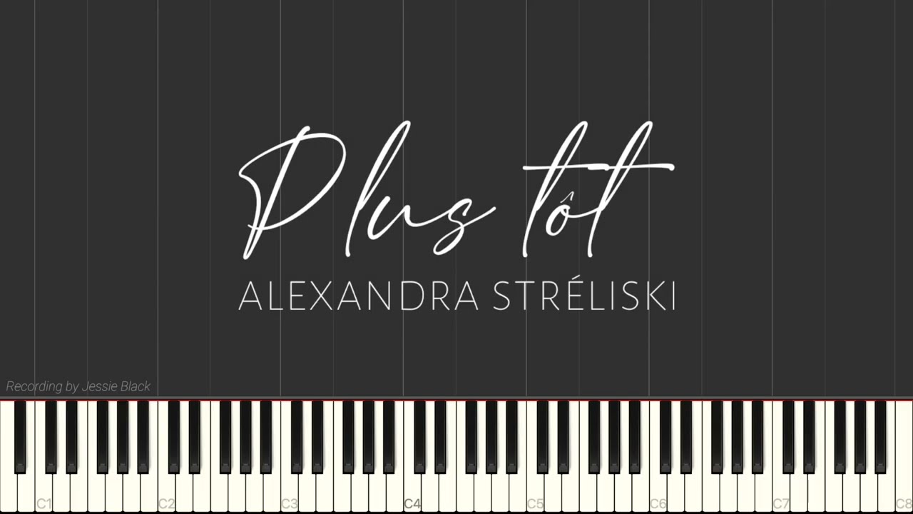 Plus tôt - Alexandra Stréliski (Piano Cover)