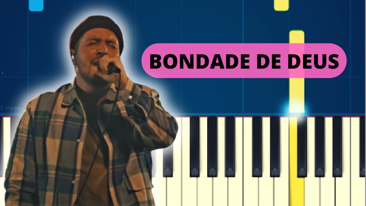BONDADE DE DEUS ISAÍAS SAAD |TUTORIAL PIANO E TECLADO FÁCIL