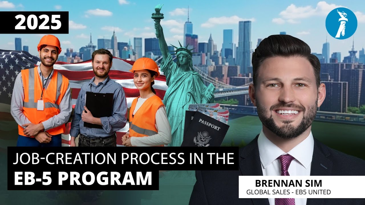 Job-creation Process in the EB-5 Program in 2025