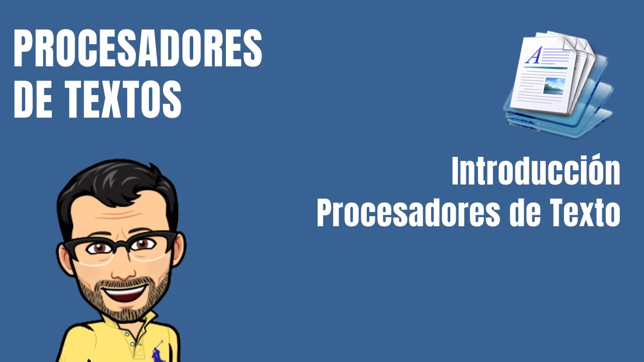 PROCESADORES DE TEXTO  &iquest;Qu&eacute; son y Tipos de Procesadores ? - Curso para Profesores y Alumnos