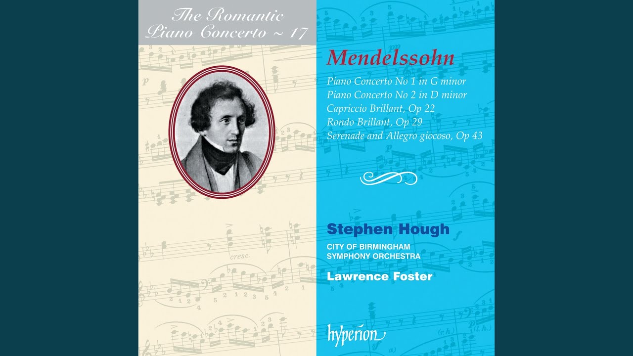 Mendelssohn: Serenade and Allegro giocoso in B Minor, Op. 43