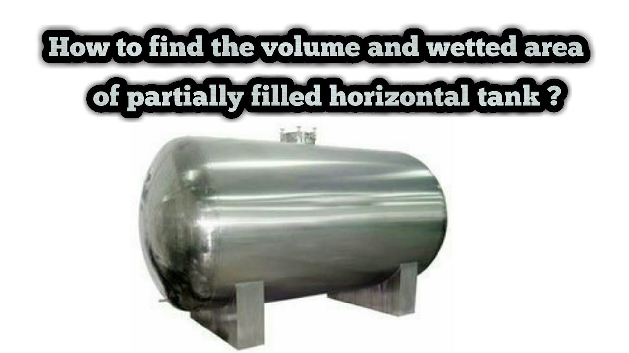 How to find the volume in horizontal tank.|| yaji chinnam