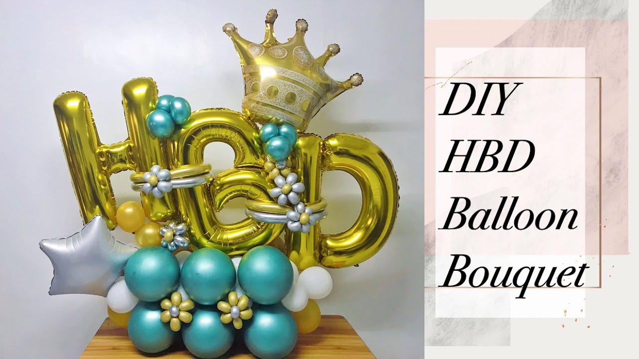 DIY HBD Green Gold White Balloon Bouquet / Balloon Bouquet Tutorial /Balloon Idea