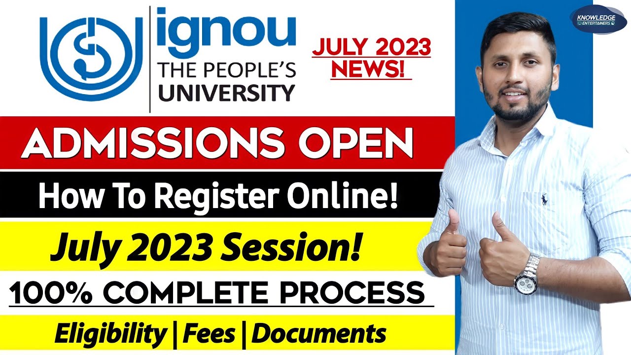 IGNOU Admission July 2023 Started! | ignou admission 2023 july session | IGNOU Admission 2023
