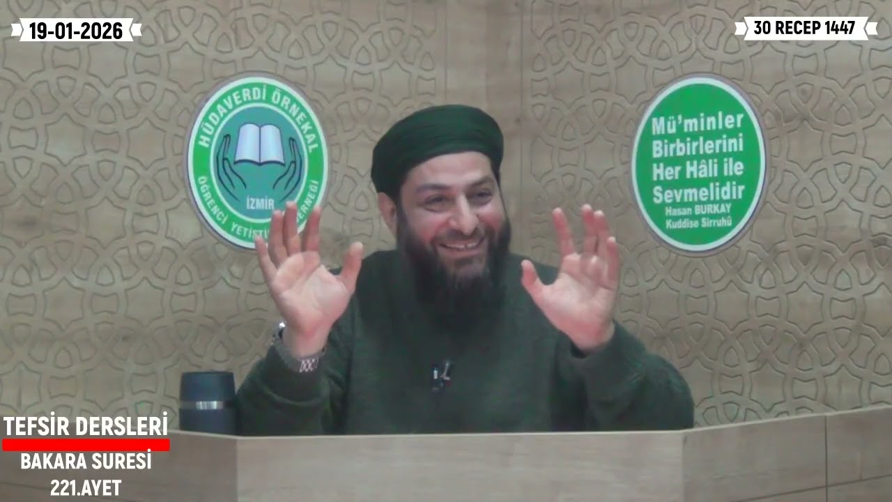 TEFSİR DERSLERİ BAKARA SURESİ 221.AYET HAFIZ ALİ SAVAŞ HOCAEFENDİ 19-01-2026