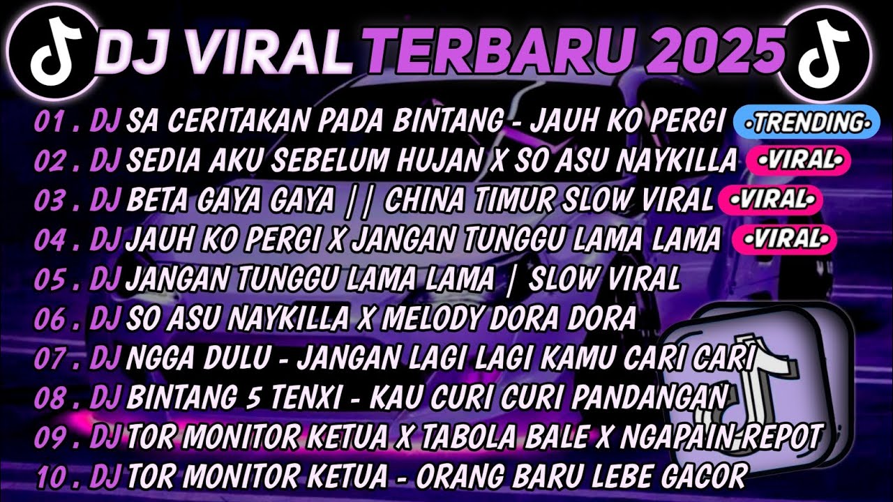 DJ TIKTOK TERBARU 2025🎵DJ SA CERITAKAN PADA BINTANG BINTANG - JAUH KO PERGI🎵DJ SEDIA AKU SEBELUM 