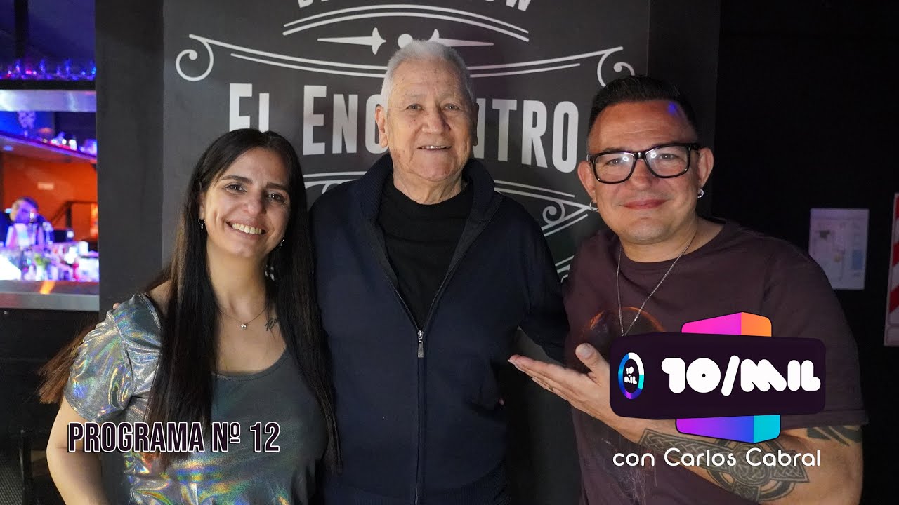 10 DE MIL (con Carlos Cabral) - Programa Nº 12 · Invitado: MARIO MUSHA CARABAJAL ·