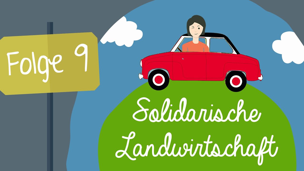 Entschleunigung Folge 9 - Solidarische Landwirtschaft Paderborn – Frohleins Reise