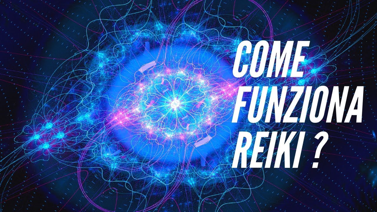 Come funziona Reiki?