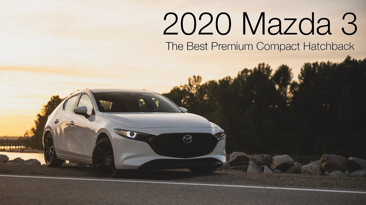 2020 Mazda 3 - Review - The Best Premium Compact Hatchback