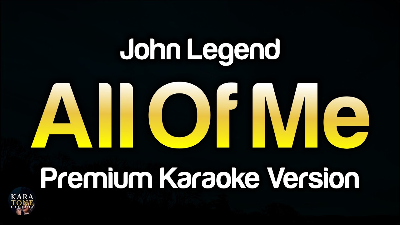 John Legend - All Of Me | Karaoke Version (No Vocals)