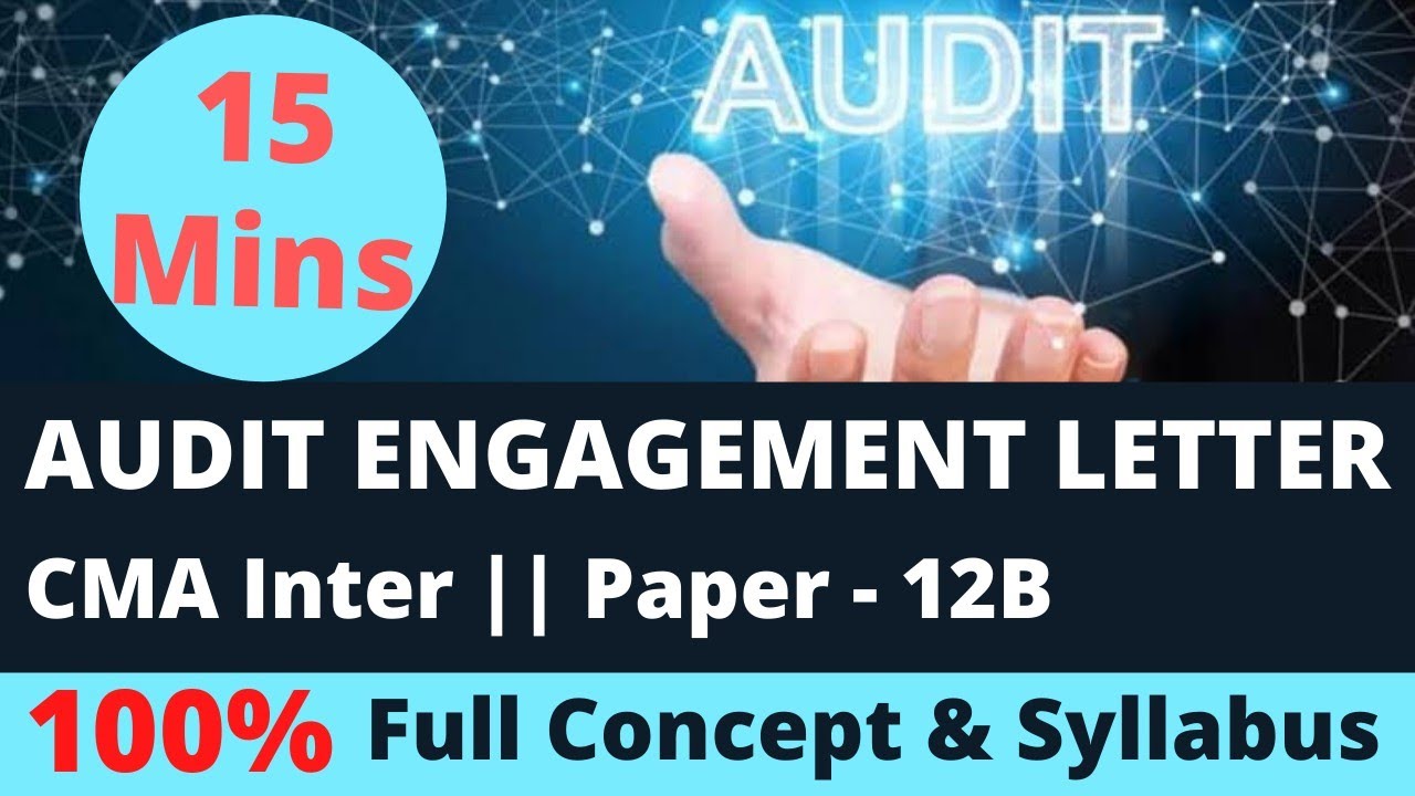 #1 Audit Engagement - CMA Inter - Concept + ICMAI Mat( CA Inter/ MBA/ BBA/ BCom )