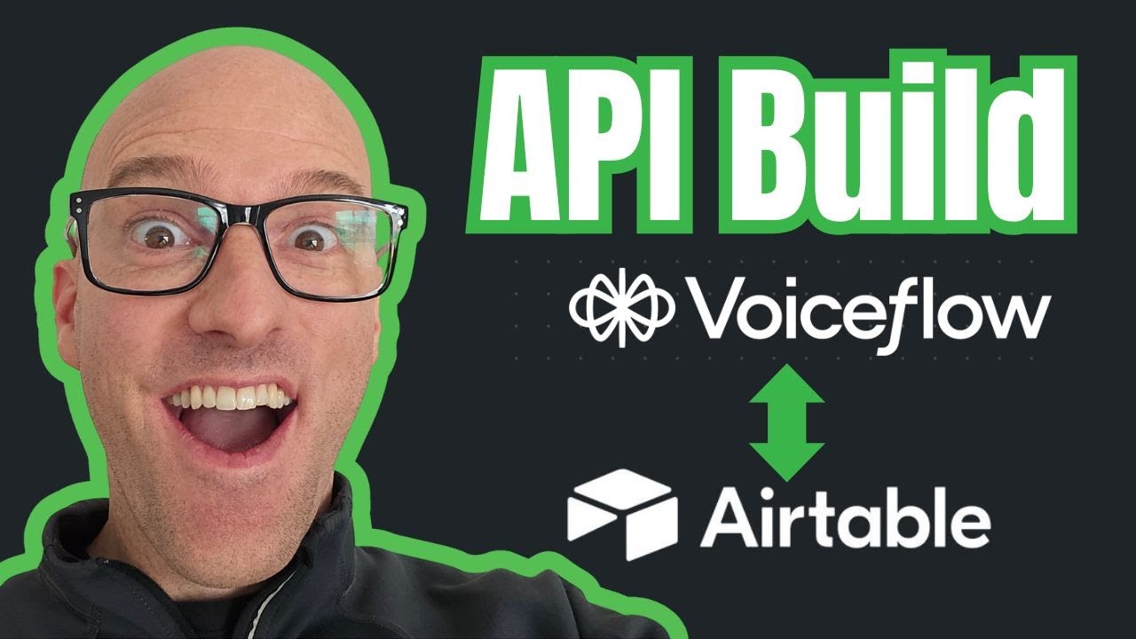 Build an API Start to Finish: Voiceflow to Airtable