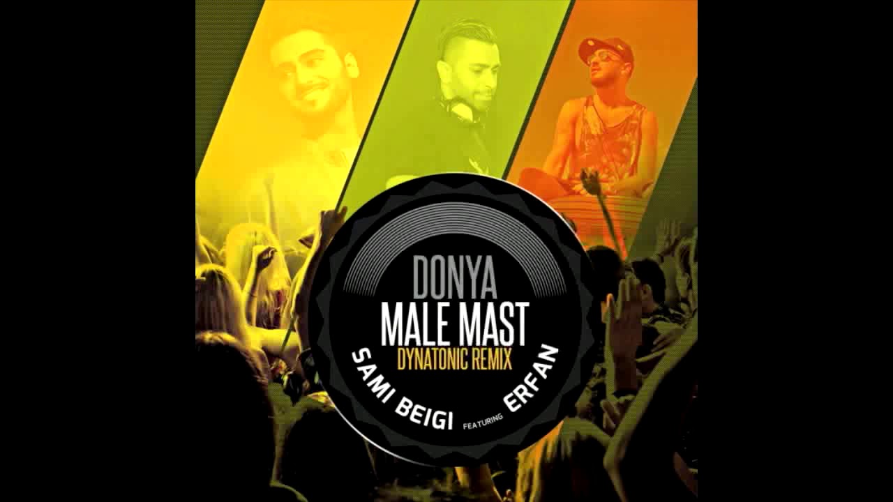 Sami Beigi & Erfan - Donya Maleh Maast (Dynatonic Remix)